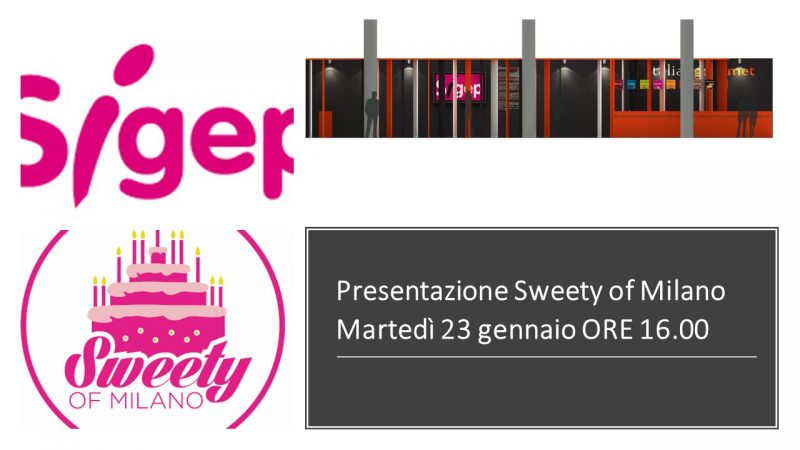 Sweety of Milano a Sigep