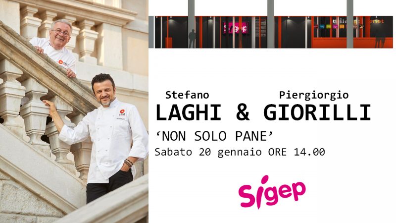 Sigep: Piergiorgio Giorilli e Stefano Laghi presentano Non Solo Pane