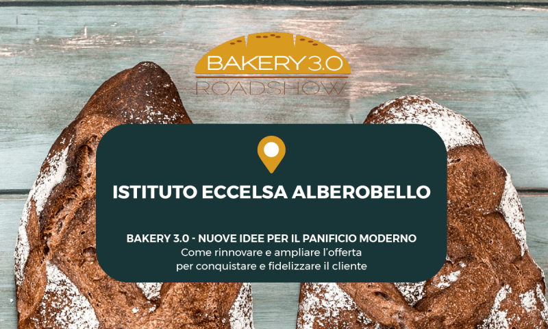 Bakery 3.0 Roadshow – Nuove idee per il panificio moderno