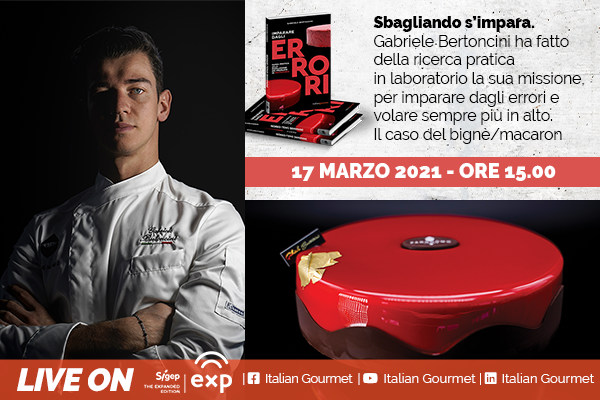 Gran finale per Italian Gourmet a Sigep Exp 2021: appuntamento il 17 marzo con Gabriele Bertoncini