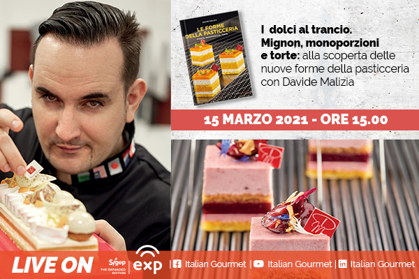 Con Italian Gourmet in scena Le forme della pasticceria di Davide Malizia al Sigep Exp 2021