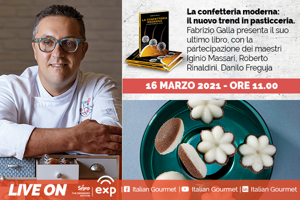Nuovi trend a Sigep Exp 2021: appuntamento con la confetteria firmata Fabrizio Galla