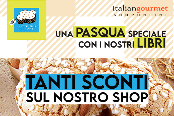 La Pasqua Gourmet è servita