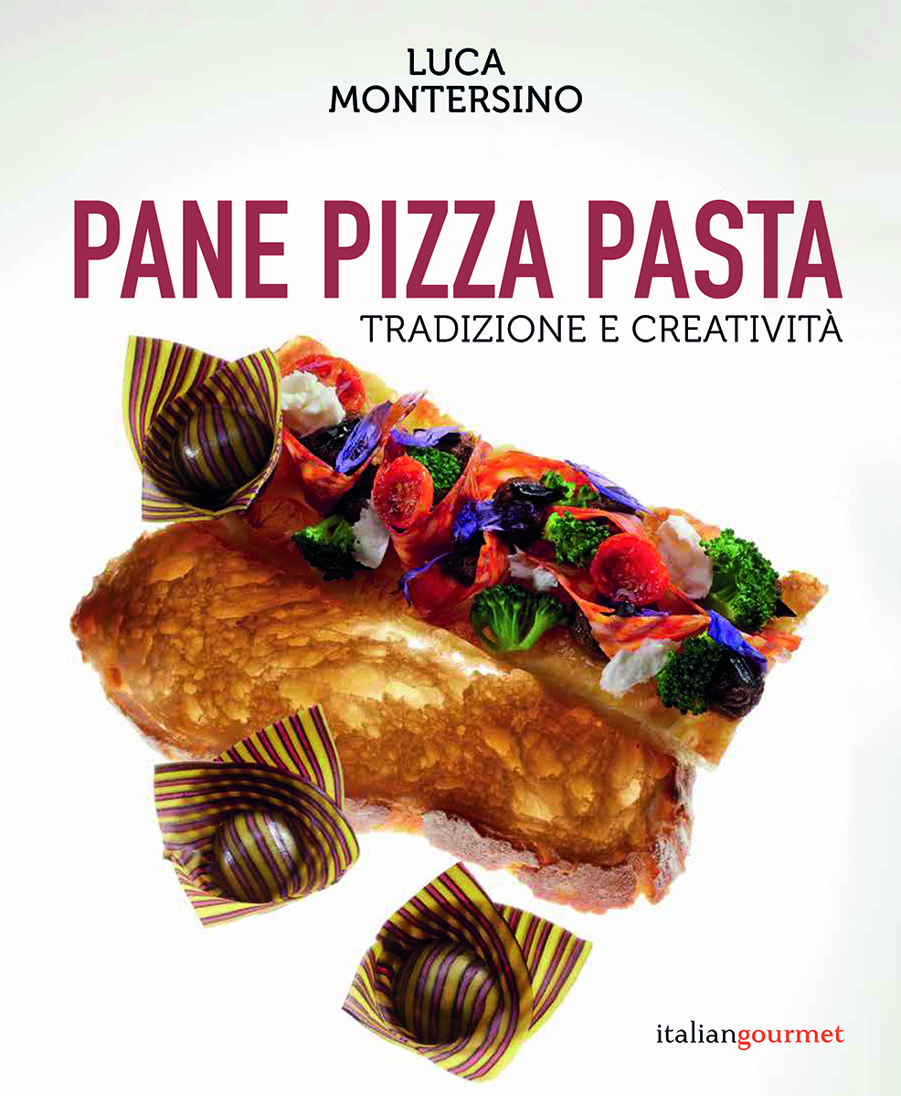 Pane, Pizza e Pasta - Tradizione e creatività