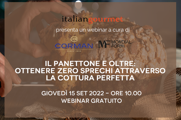 Il panettone e oltre: zero sprechi attraverso la cottura perfetta. Iscriviti al webinar